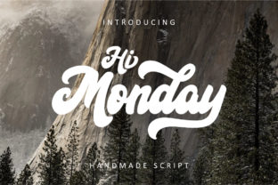 Hi Monday: A Script Handwritten Font That Feels Like a Thoughtful Pause